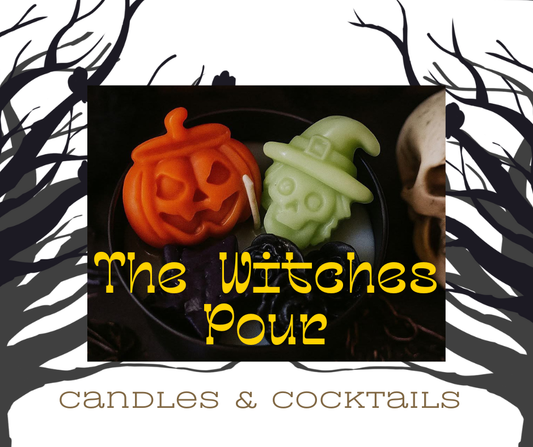 The Witches Pour- Candles & Cocktails